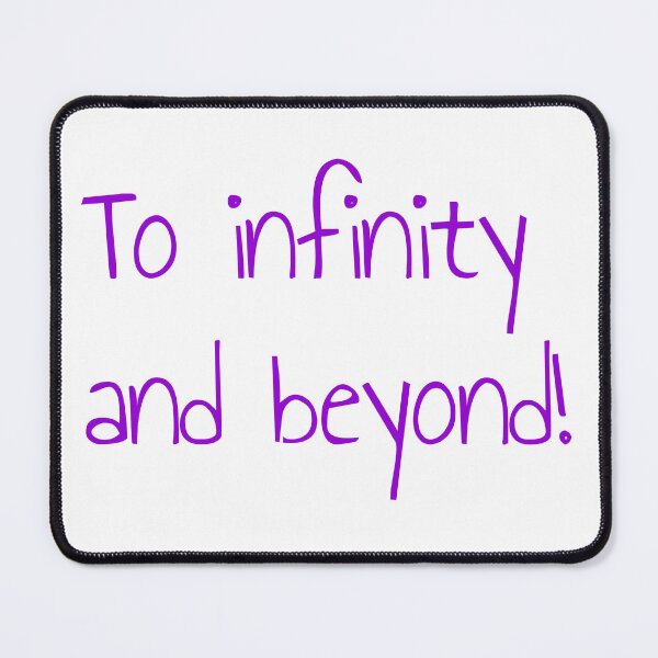 Item preview, To infinity and beyond! designed and sold by keisthard.