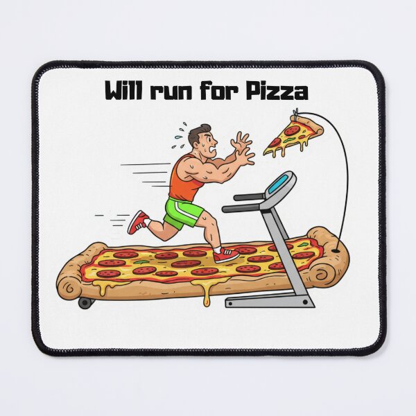 Item preview, Will run for Pizza designed and sold by MaciejErdon.