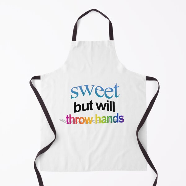 Item preview, sweet but will throw hands Wordart designed and sold by WorddArtt.