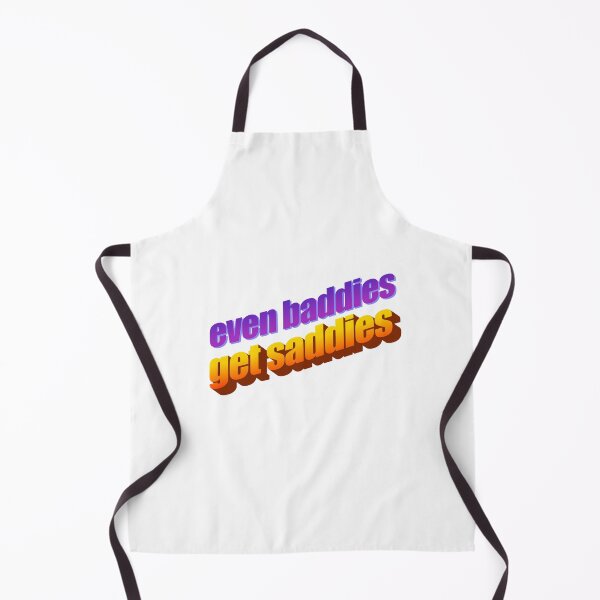 Item preview, even baddies get saddies Wordart designed and sold by WorddArtt.