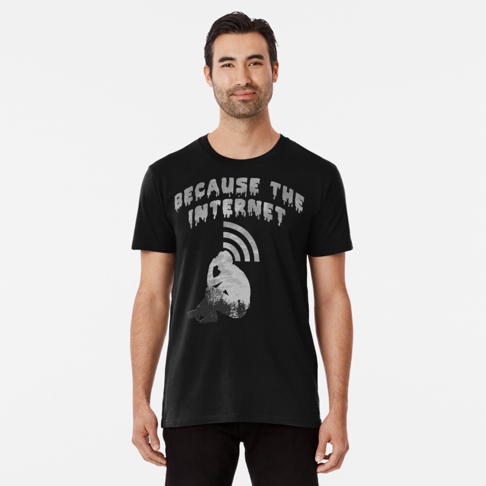 "Because The " Tshirt by Richiemixx Redbubble