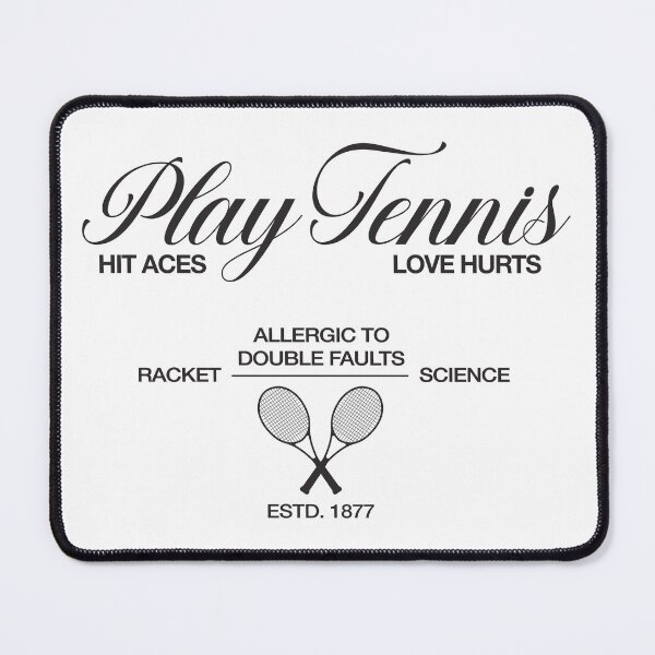 Item preview, Play Tennis, Hit Aces, Love Hurts  designed and sold by Stil-Mix.