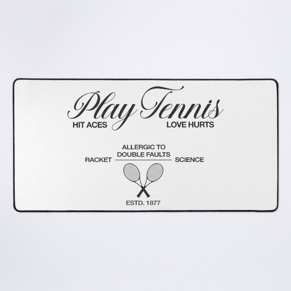 Item preview, Play Tennis, Hit Aces, Love Hurts designed and sold by Stil-Mix.