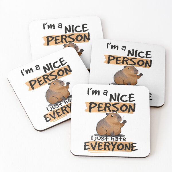 Item preview, Mom Says I’m a Nice Person, I Just Hate Everyone – Capybara designed and sold by Lukasz Kobylka.