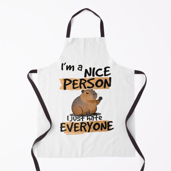 Item preview, Mom Says I’m a Nice Person, I Just Hate Everyone – Capybara designed and sold by Lukasz Kobylka.