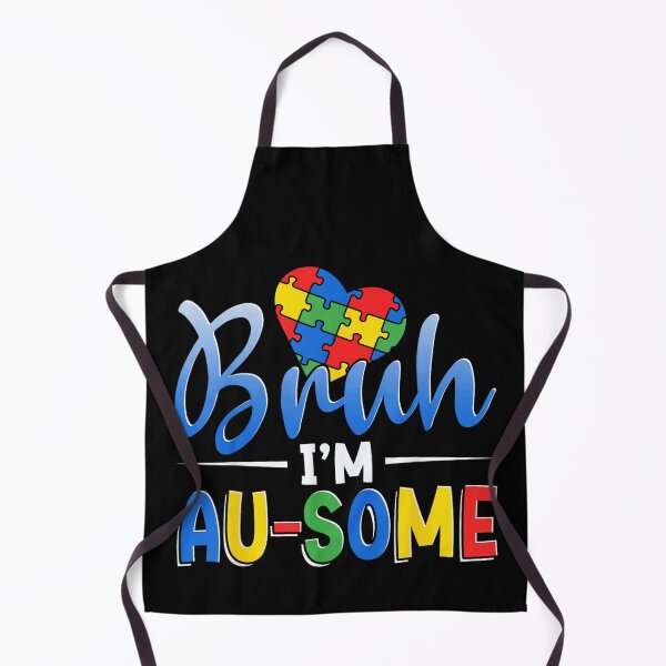 Item preview, Bruh Im Au-some Autism Awareness Heart Puzzle Piece Support Neurodiversity Pride designed and sold by Daisy Grimes.