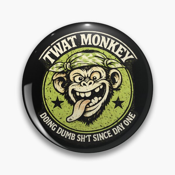 Item preview, Twat Monkey – Doing Dumb Sh*t Since Day One (Grunge Cartoon Head Design) funny slogan ,Gas monkey Parody, British Humour designed and sold by DravensApparel.