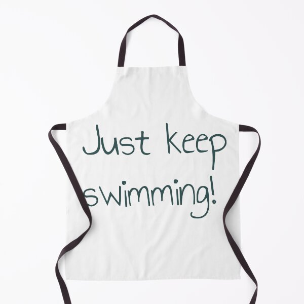 Item preview, Just keep swimming! designed and sold by keisthard.