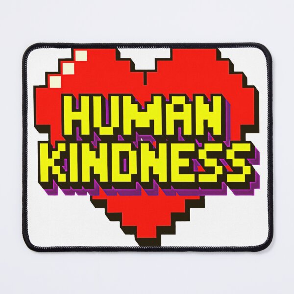 Item preview, human kindness designed and sold by BiagioPOD.