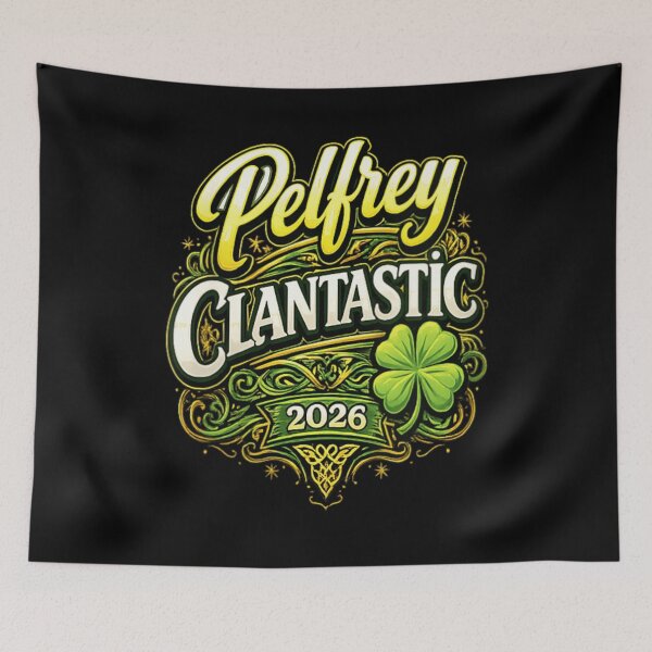 Item preview, Pelfrey Clantastic 2026 St Patricks Day Lucky Four Leaf Clover Celtic designed and sold by KrystinaGiGi.