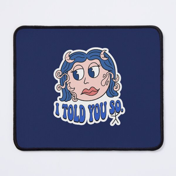Item preview, Retro I Told You So Funny Quote Sticker designed and sold by menna-mohamed.