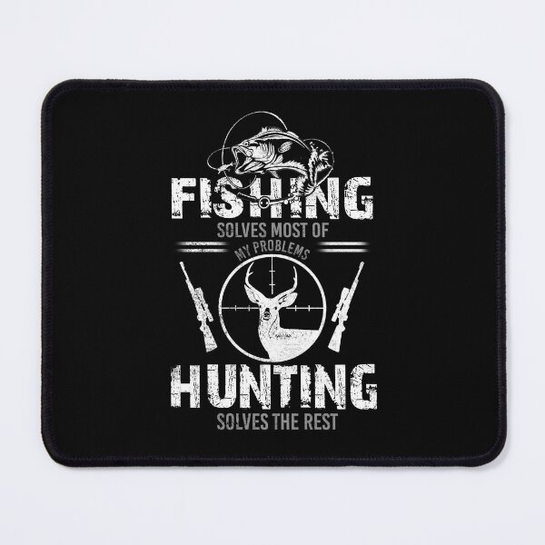 Item preview, Fishing & Hunting Solve My Problems Funny Gift designed and sold by FernaRoje.