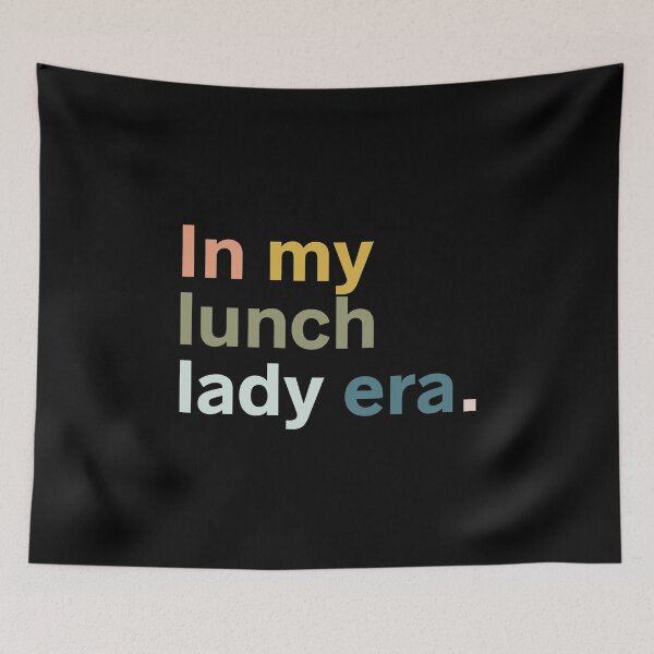 Item preview, In my lunch lady era designed and sold by kindxinn.