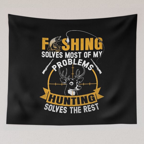 Item preview, Fishing & Hunting Solve My Problems Funny Gift designed and sold by FernaRoje.