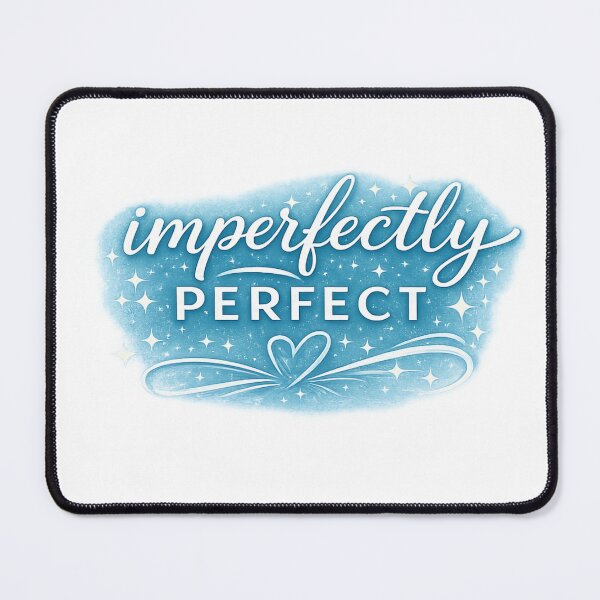 Item preview, Imperfectly Perfect Typography Shirt – Self Love Quote Aesthetic Sky Blue Lettering Sticker, Motivational Quote Graphic Tee Design designed and sold by IconicDesignsXd.