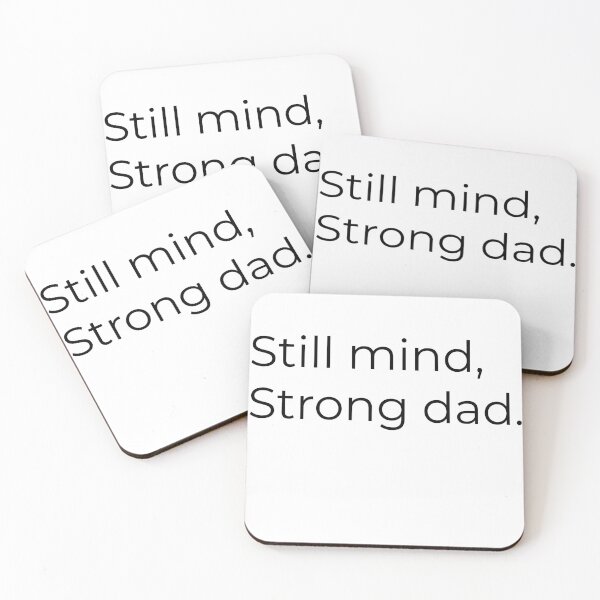 Item preview, Still Mind, Strong Man — Inspirational Dad & Mindset Quote designed and sold by Creations by lyne.