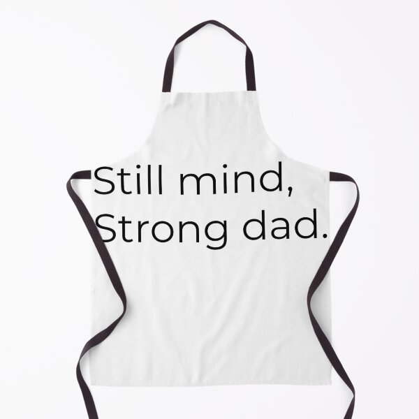 Item preview, Still Mind, Strong Man — Inspirational Dad & Mindset Quote designed and sold by Creations by lyne.
