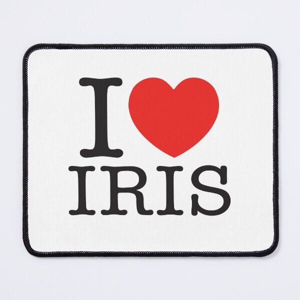 Item preview, I Love Iris designed and sold by shitpostee.