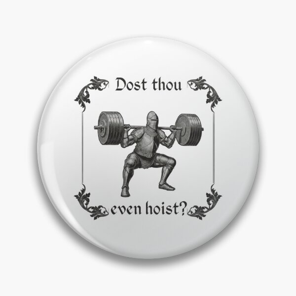 Item preview, Funny Gym, Dost Thou Even Hoist, Medieval Knight, Ren Faire, Funny Medieval, Gym Rat Gift designed and sold by toongstudio.