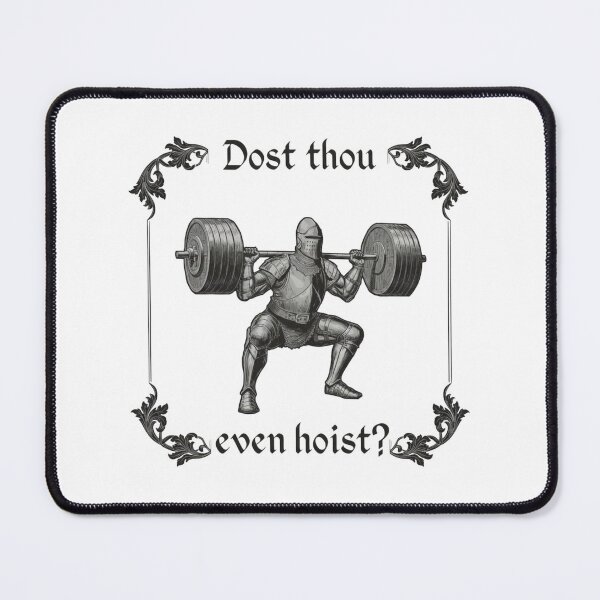 Item preview, Funny Gym, Dost Thou Even Hoist, Medieval Knight, Ren Faire, Funny Medieval, Gym Rat Gift designed and sold by toongstudio.