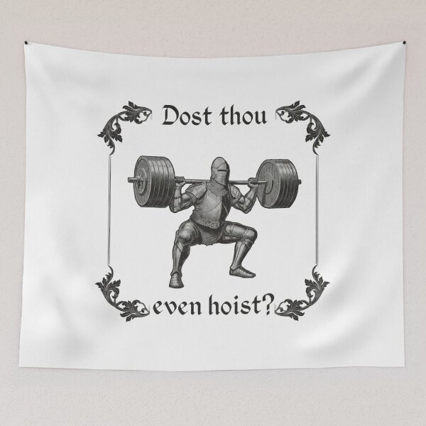 Item preview, Funny Gym, Dost Thou Even Hoist, Medieval Knight, Ren Faire, Funny Medieval, Gym Rat Gift designed and sold by toongstudio.