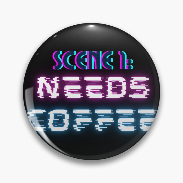 Item preview, Scene 1: Needs Coffee designed and sold by VEYNDistrict.