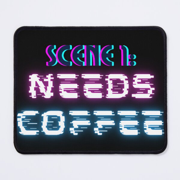 Item preview, Scene 1: Needs Coffee designed and sold by VEYNDistrict.