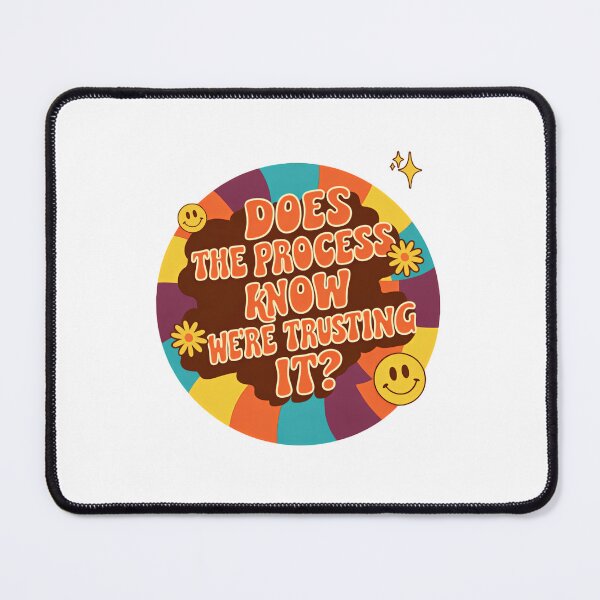Item preview, Does The Process Know We’re Trusting It? Office Meme Saying designed and sold by SkeletonsDanger.
