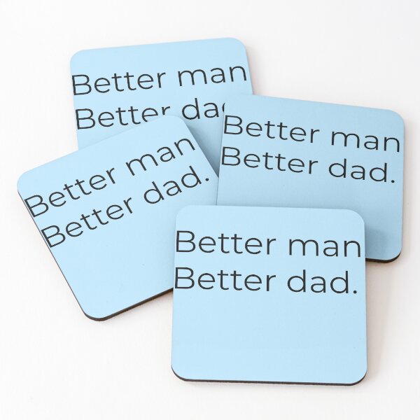 Item preview, Better Man, Better Dad — Inspirational Fatherhood & Growth Quote designed and sold by Creations by lyne.