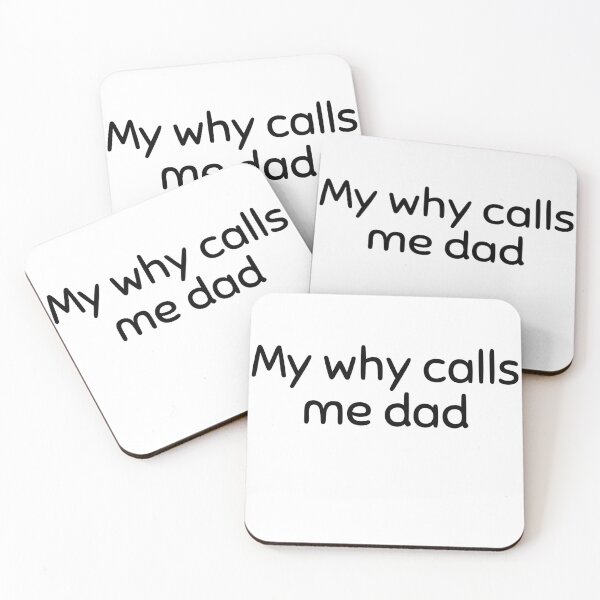 Item preview, My Why Calls Me Dad — Inspirational Fatherhood & Purpose Quote designed and sold by Creations by lyne.