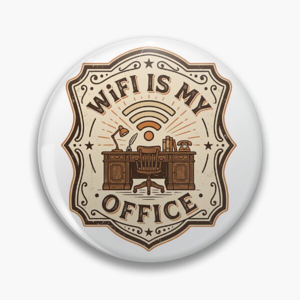 Item preview, WiFi Is My Office Vintage Retro Badge Design designed and sold by urbinet.