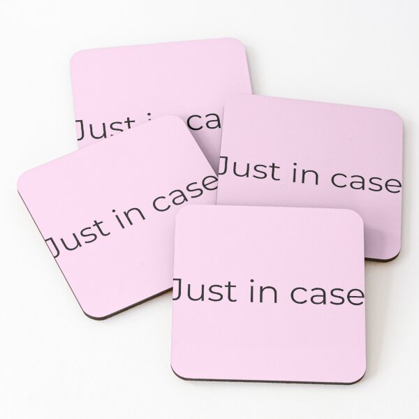 Item preview, Just In Case — Travel Humor Quote for Adventurers designed and sold by Creations by lyne.