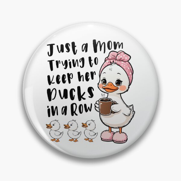 Item preview, Mom trying to keep ducks in a row designed and sold by HandicraftArt.