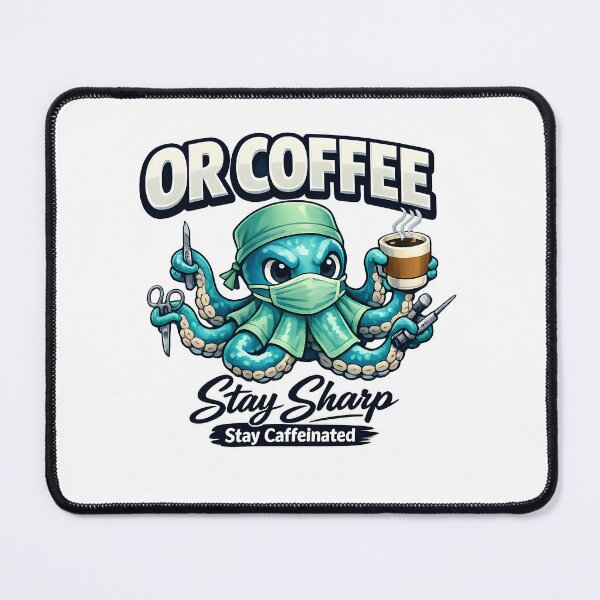 Item preview, Octopus Surgeon Coffee Stay Sharp Stay Caffeinated Medical Coffee Lover Gift designed and sold by ClinicalHubs.