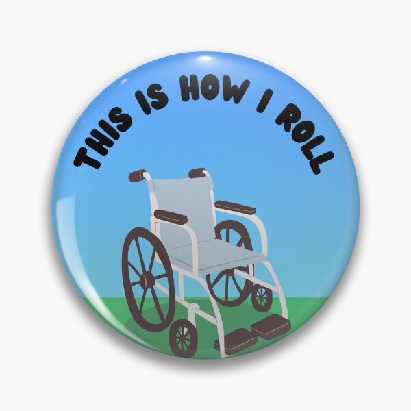 Item preview, This Is How I Roll (Wheelchair) designed and sold by NorthernVixie.