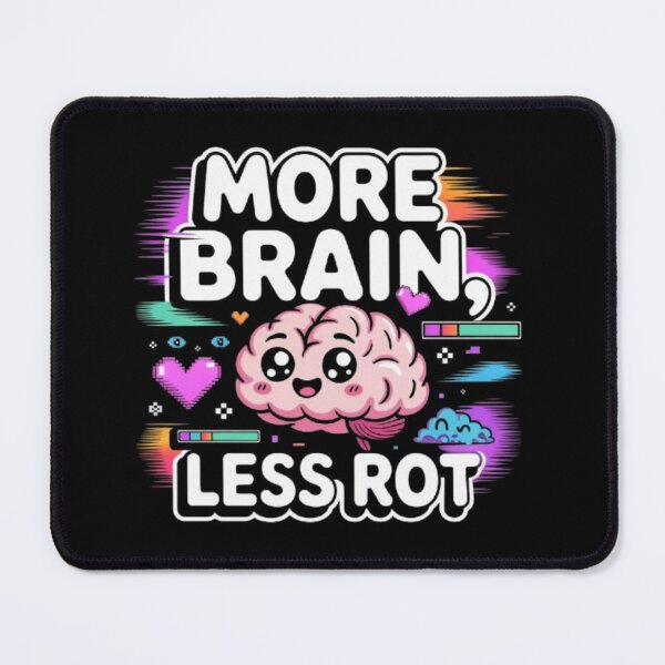 Item preview, More Brain Less Rot Funny Gamer T-Shirt – Cute Kawaii Tech Humor Design for Gamers, Students & Nerd Gift Buyers designed and sold by GemBob Creations.