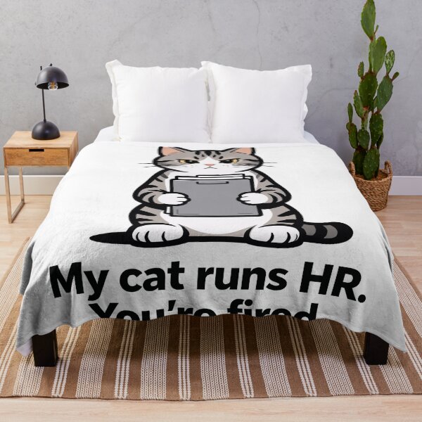 Item preview, My Cat Runs HR You're Fired Meme designed and sold by DetalleXL.