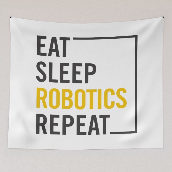 Item preview, Eat Sleep Robotics Repeat – Funny Robotics Engineer Programmer Tech Geek Design designed and sold by artworkathome.