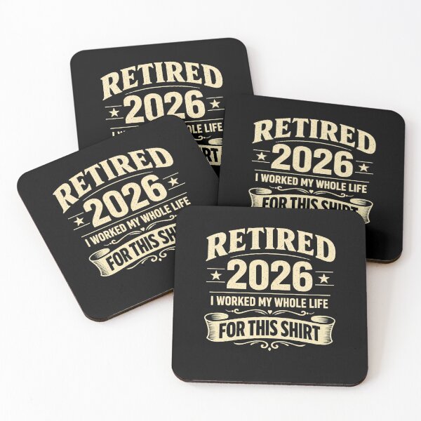 Item preview, Retired 2026 Retirement Funny I Worked My Whole Life for This designed and sold by clothesy7.