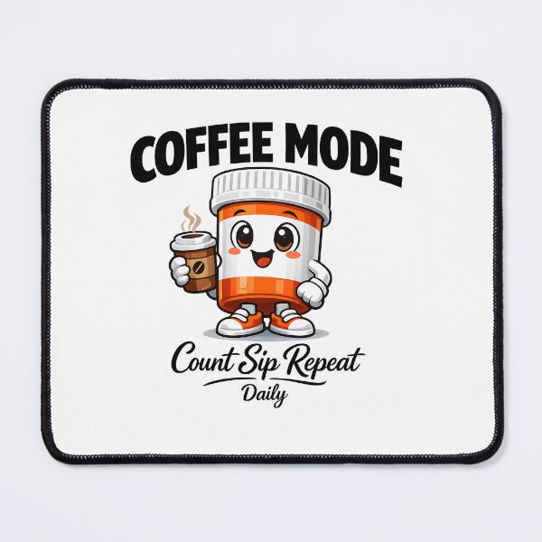 Item preview, Coffee Mode Pill Bottle Count Sip Repeat Daily Cute Pharmacy Coffee Lover Gift designed and sold by ClinicalHubs.