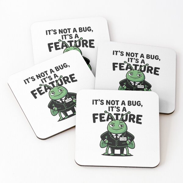 Item preview, It's A Feature – Sarcastic Developer Bug Cartoon Design designed and sold by mancikart.
