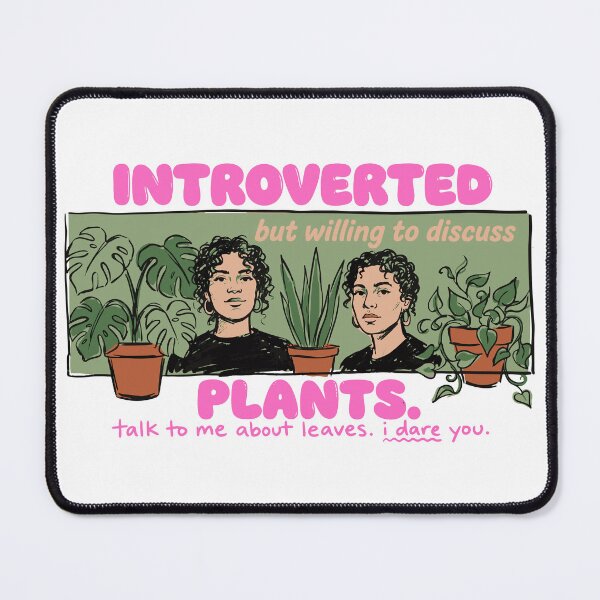 Item preview, Introverted But Willing To Discuss Plants — Hand-Drawn Botanical Humor designed and sold by Mdozet.
