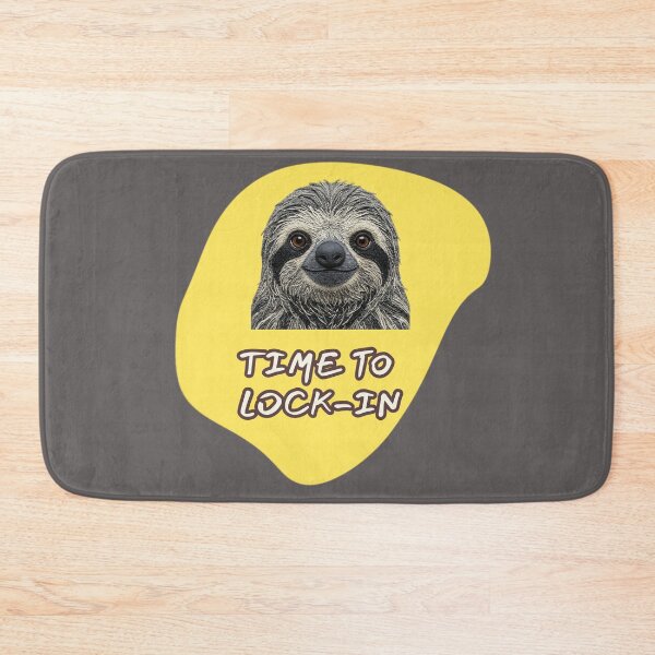 Item preview, Funny Sloth Face - Time To Lock-In | Ironic Productivity Meme | designed and sold by Drishya-Designs.