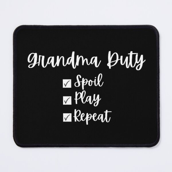 Item preview, Grandma Duty designed and sold by DixieGirlStudio.