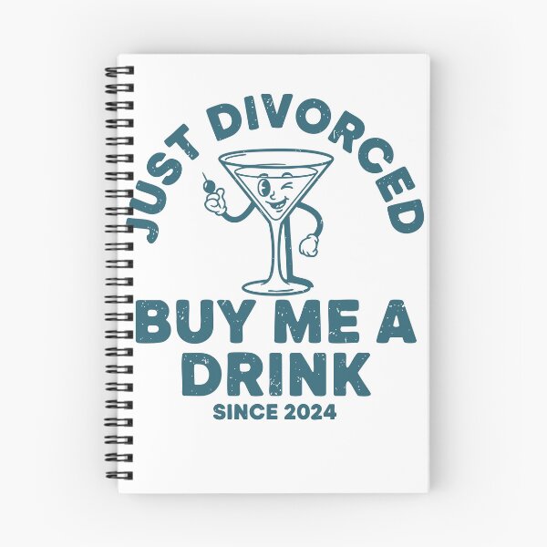 Item preview, Divorce Just Divorced Buy Me A Drink Finally designed and sold by LuminOrb.