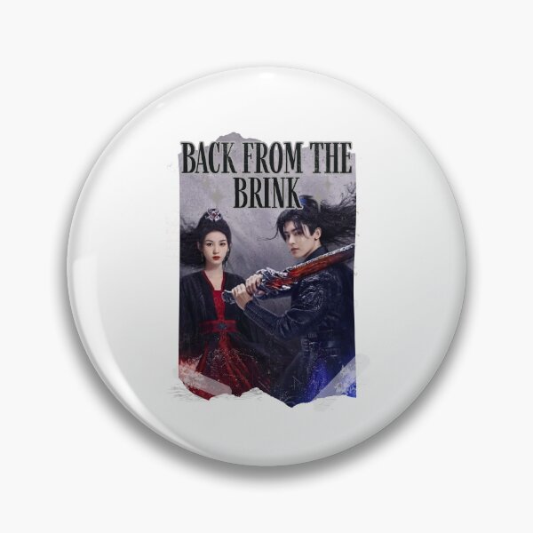 Item preview, Back From the Brink Chinese drama Cdrama Chinese Drama Wuxia Hanfu Historical Modern designed and sold by HELL0WBELLO.
