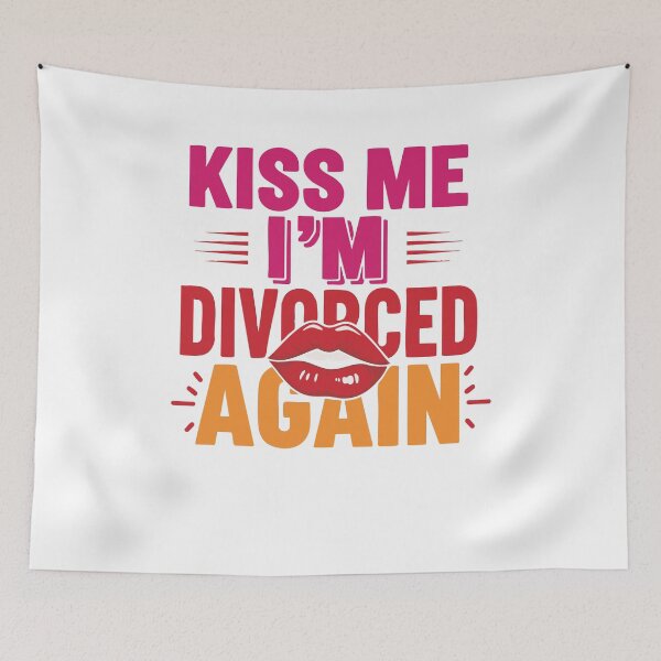 Item preview, Divorce Kiss Me Im Divorced Again Newly Divorced designed and sold by LuminOrb.