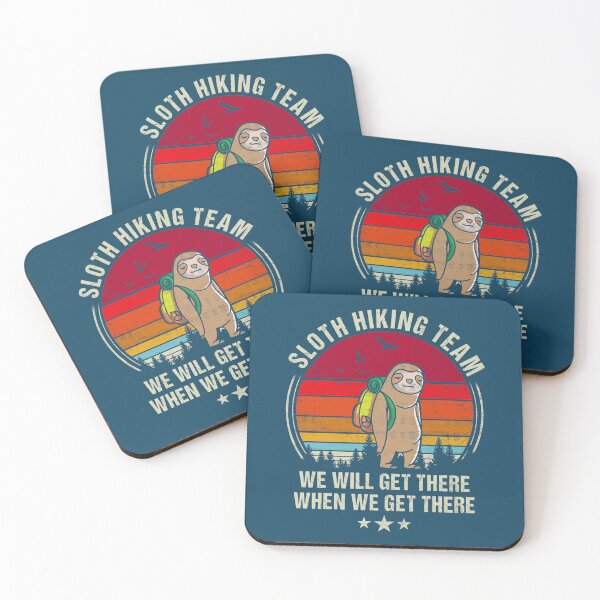 Item preview, Sloth Hiking Team We Will Get There When We Get There designed and sold by FernaRoje.