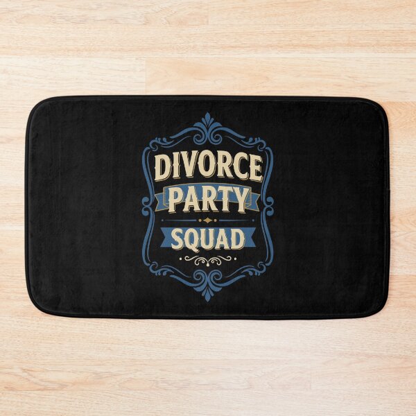 Item preview, Divorce Party Squad Finally Divorced Newly designed and sold by LuminOrb.