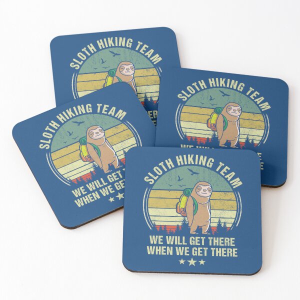Item preview, Sloth Hiking Team We Will Get There When We Get There designed and sold by FernaRoje.